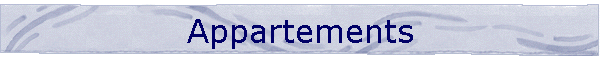 Appartements