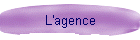 L'agence
