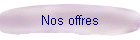 Nos offres